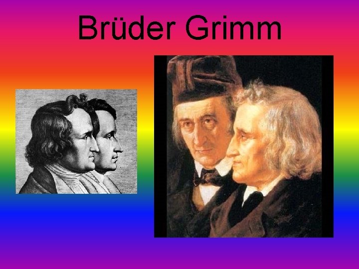 Brüder Grimm 