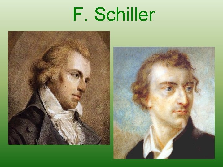 F. Schiller 