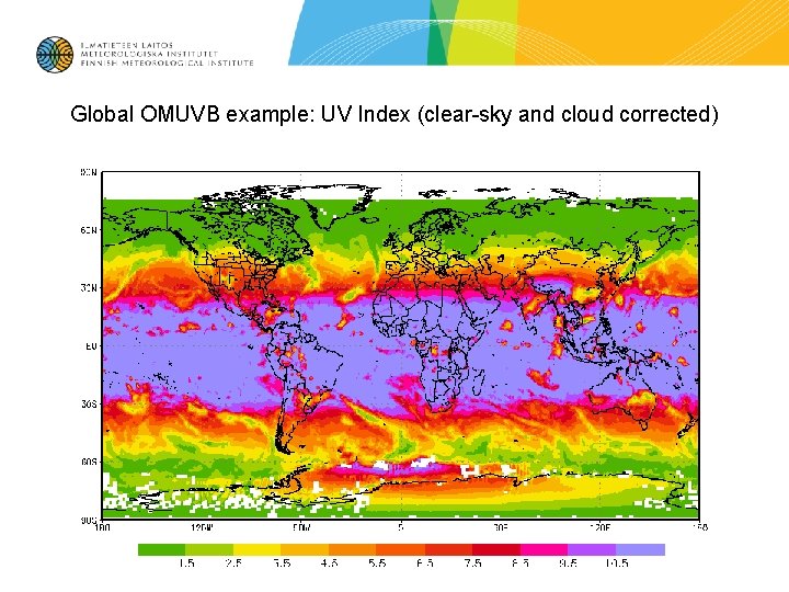 Global OMUVB example: UV Index (clear-sky and cloud corrected) 