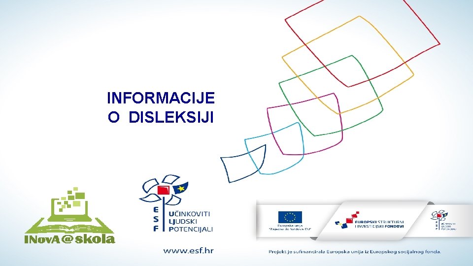INFORMACIJE O DISLEKSIJI 