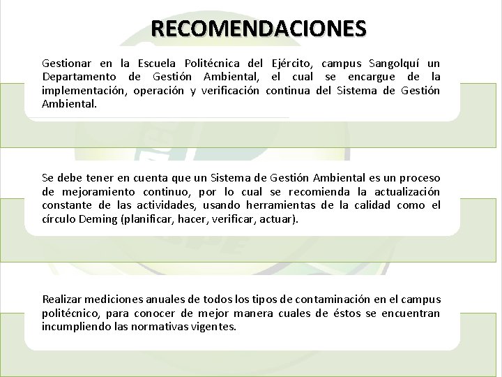 RECOMENDACIONES Gestionar en la Escuela Politécnica del Ejército, campus Sangolquí un Departamento de Gestión