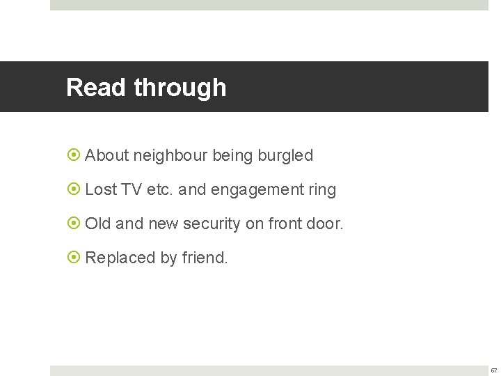 Read through About neighbour being burgled Lost TV etc. and engagement ring Old and