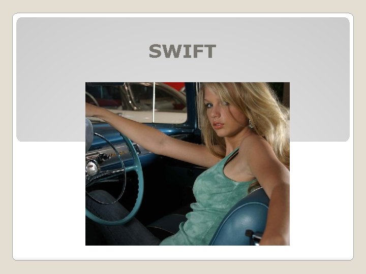 SWIFT 