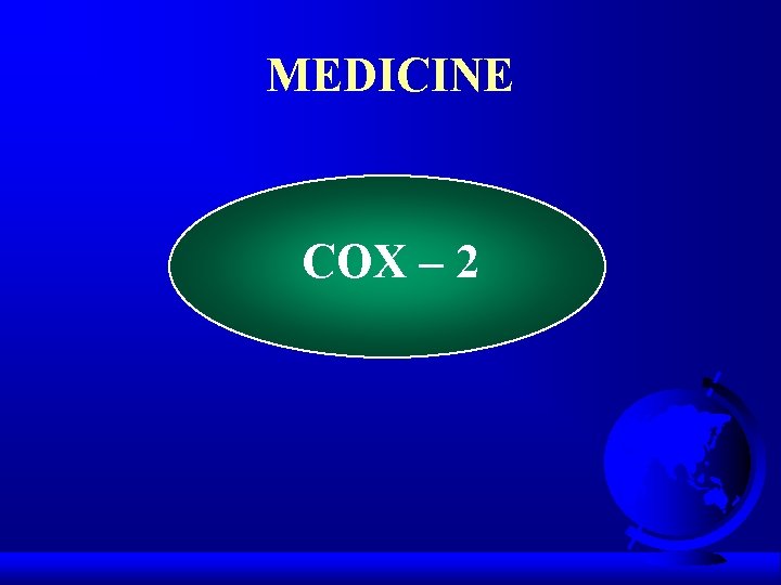 MEDICINE COX – 2 