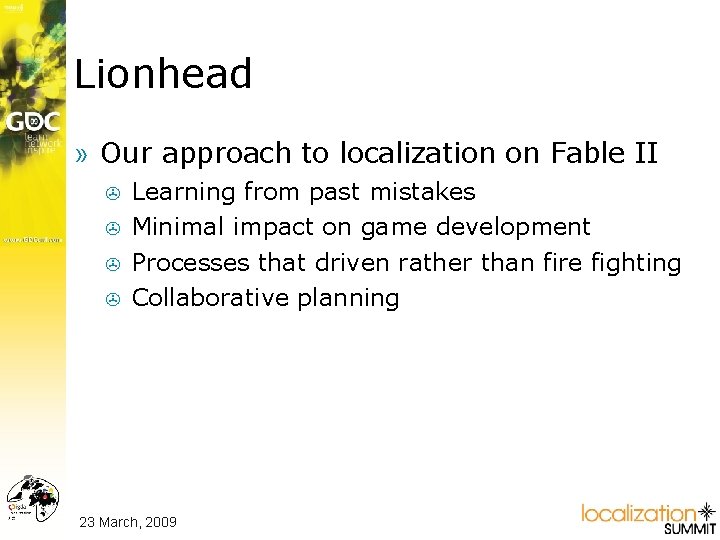 Lionhead » Our approach to localization on Fable II > > Learning from past