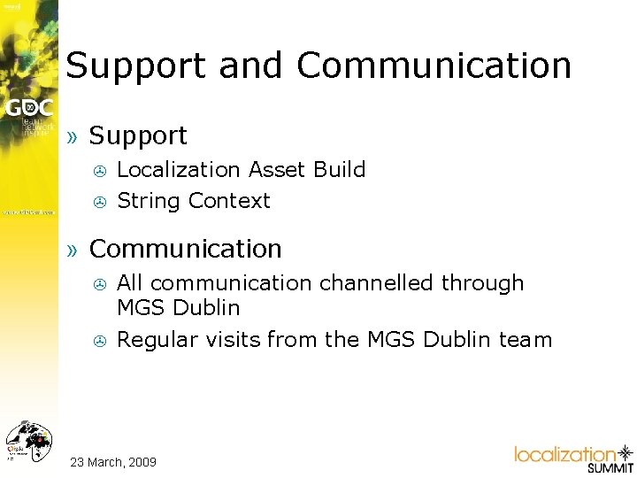 Support and Communication » Support > > Localization Asset Build String Context » Communication