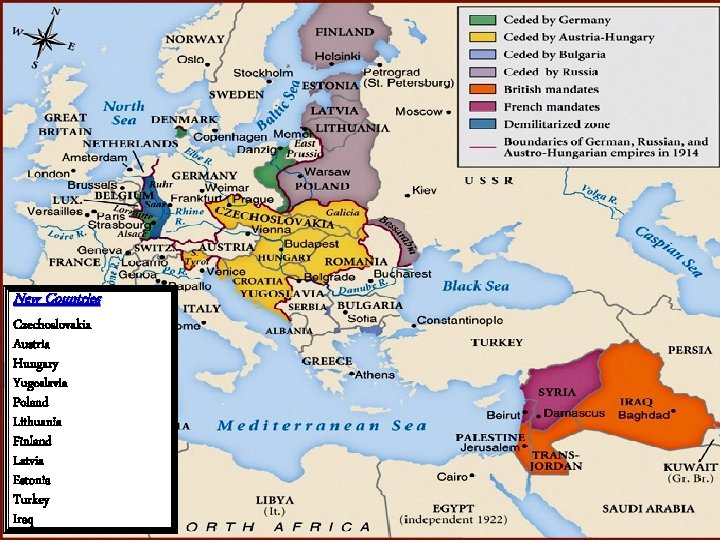 New Countries Czechoslovakia Austria Hungary Yugoslavia Poland Lithuania Finland Latvia Estonia Turkey Iraq 