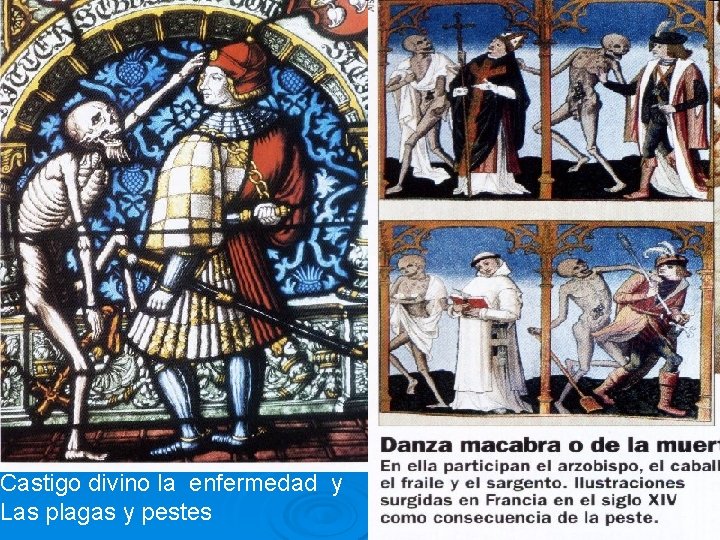 Castigo divino la enfermedad y Las plagas y pestes 