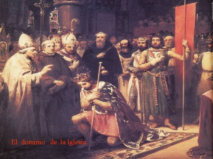 El dominio de la Iglesia 