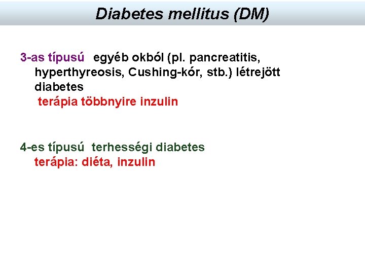 diabetes inzulin és független kezelés