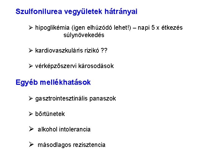 hipoglikémia inzulinrezisztencia)
