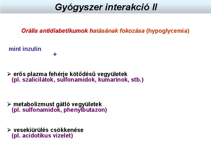 inzulin termelés fokozása)
