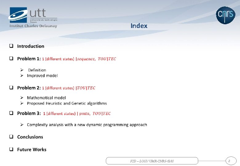 Index • ICD – LOSI / UMR-CNRS-6281 2 