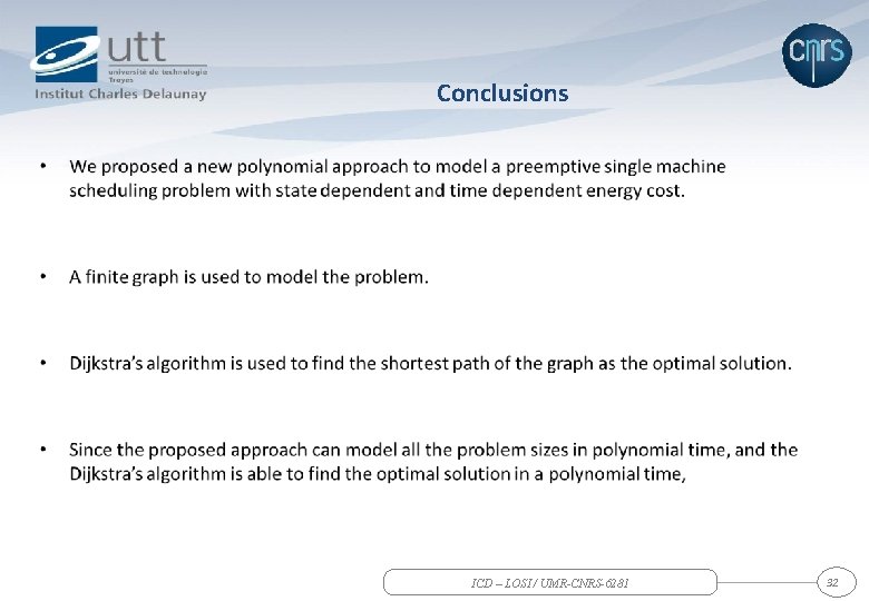 Conclusions • ICD – LOSI / UMR-CNRS-6281 32 