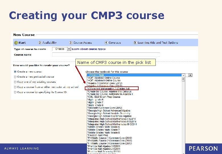 Creating your CMP 3 course Name of CMP 3 course in the pick list
