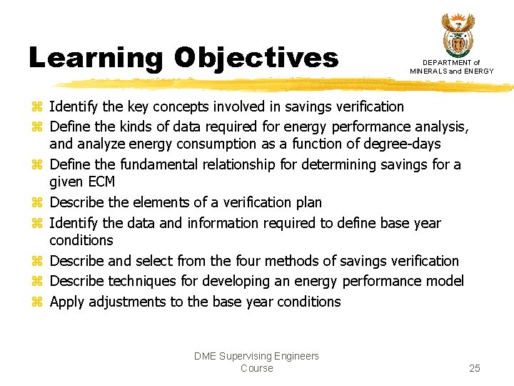 Learning Objectives DEPARTMENT of MINERALS and ENERGY z Identify the key concepts involved in Learning Objectives DEPARTMENT of MINERALS and ENERGY z Identify the key concepts involved in