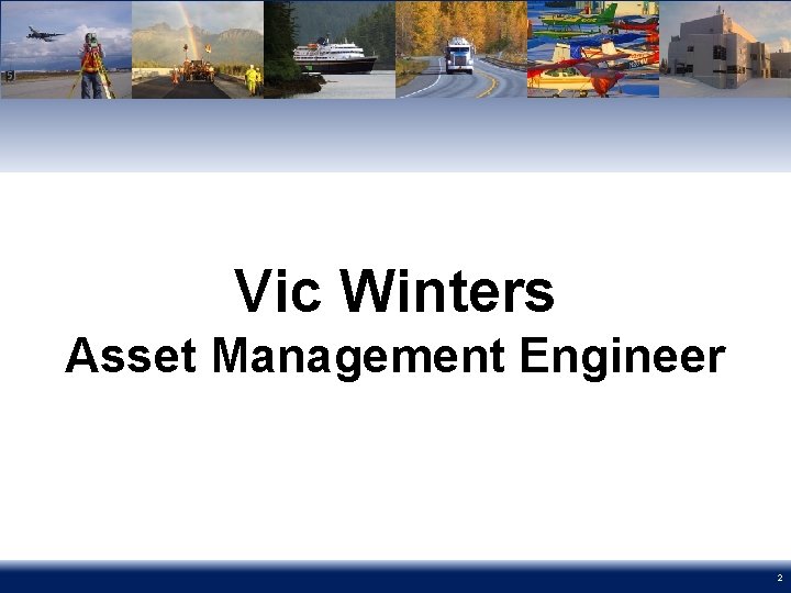 Vic Winters Asset Management Engineer 2 