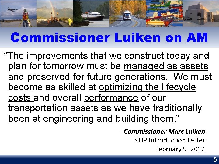 Commissioner Luiken on AM “The improvements that we construct today and plan for tomorrow