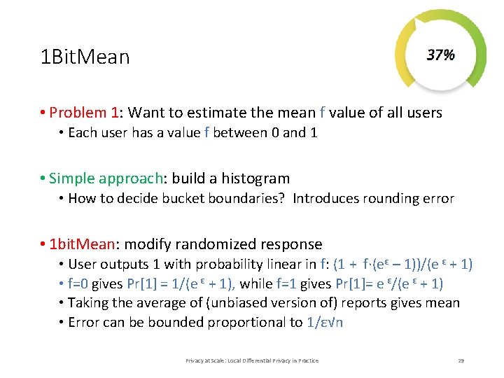 1 Bit. Mean • Problem 1: Want to estimate the mean f value of 1 Bit. Mean • Problem 1: Want to estimate the mean f value of