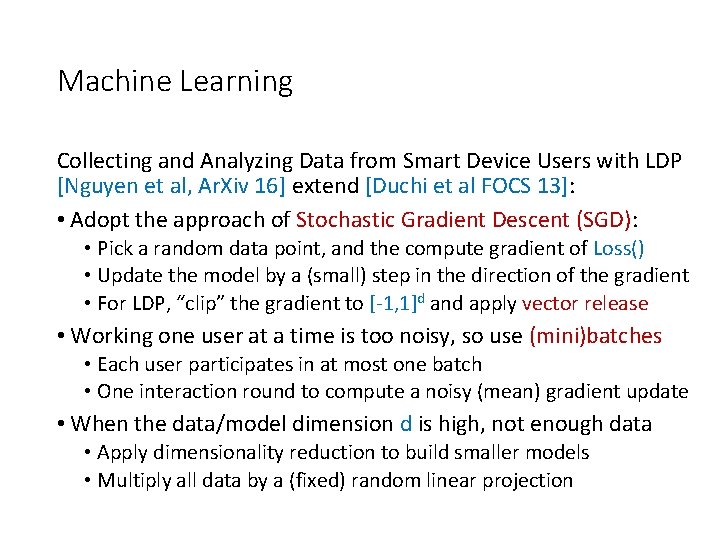 Machine Learning Collecting and Analyzing Data from Smart Device Users with LDP [Nguyen et Machine Learning Collecting and Analyzing Data from Smart Device Users with LDP [Nguyen et
