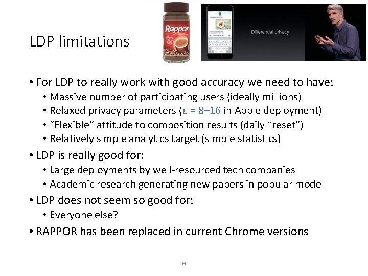 LDP limitations • For LDP to really work with good accuracy we need to LDP limitations • For LDP to really work with good accuracy we need to