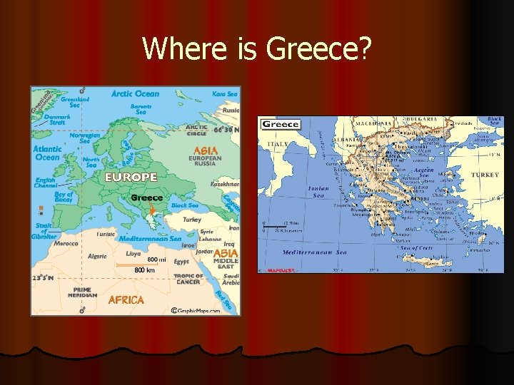 Where is Greece? 