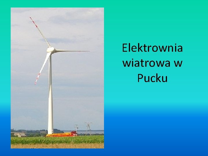 Elektrownia wiatrowa w Pucku 