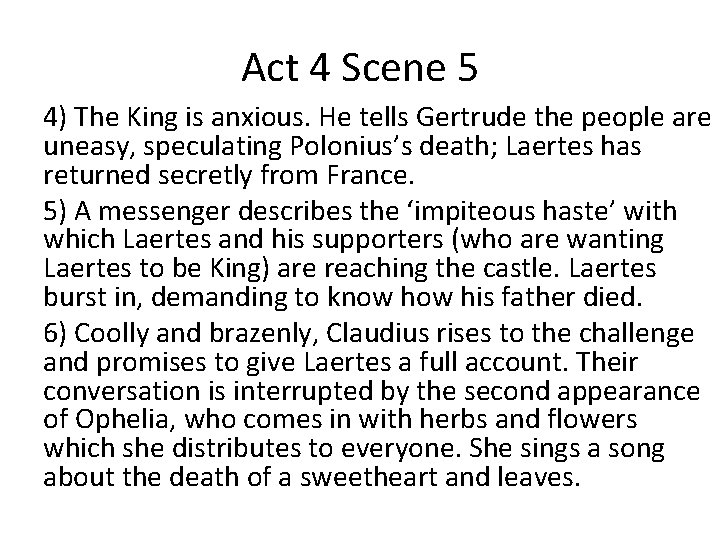 Act 4 Scene 1 Alone together the King