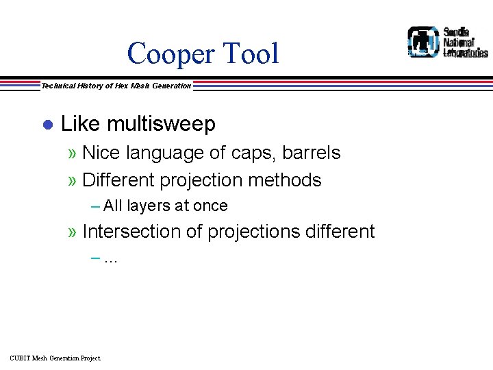 Cooper Tool Technical History of Hex Mesh Generation l Like multisweep » Nice language