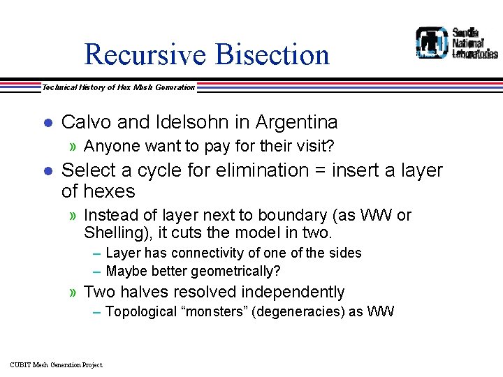Recursive Bisection Technical History of Hex Mesh Generation l Calvo and Idelsohn in Argentina