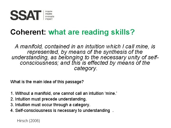 Coherent: what are reading skills? A manifold, contained in an intuition which I call