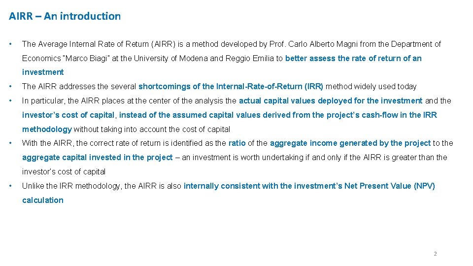 AIRR – An introduction • The Average Internal Rate of Return (AIRR) is a AIRR – An introduction • The Average Internal Rate of Return (AIRR) is a
