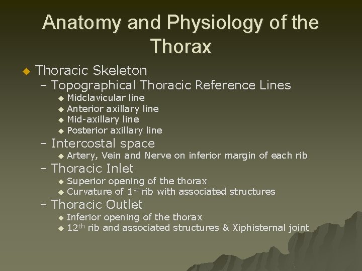 Anatomy and Physiology of the Thorax u Thoracic Skeleton – Topographical Thoracic Reference Lines