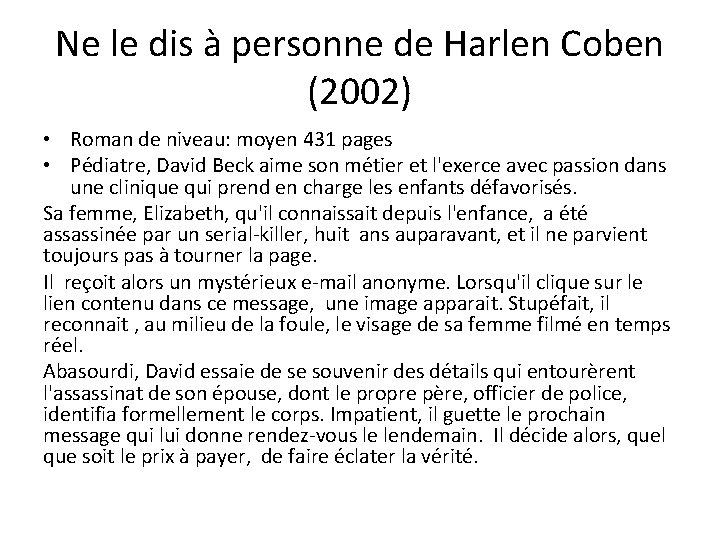 Ne le dis à personne de Harlen Coben (2002) • Roman de niveau: moyen