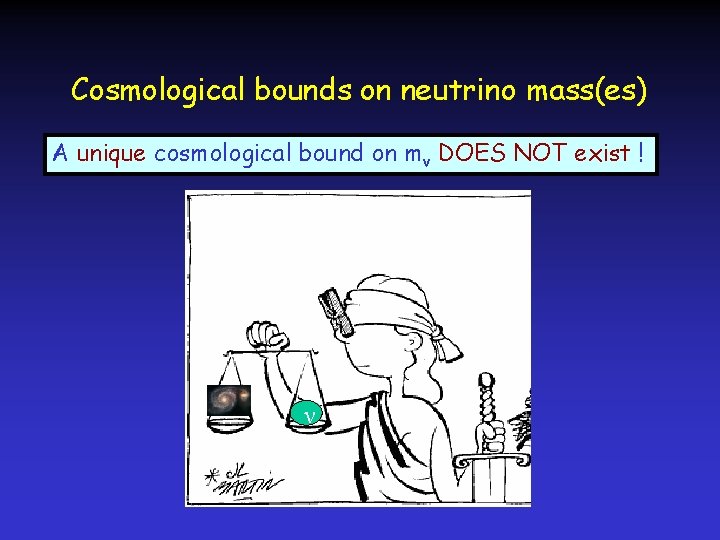 Cosmological bounds on neutrino mass(es) A unique cosmological bound on mν DOES NOT exist