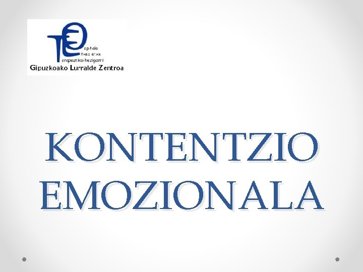 KONTENTZIO EMOZIONALA 