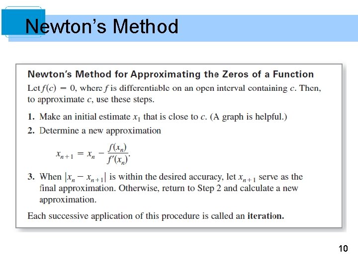 Newton’s Method 10 