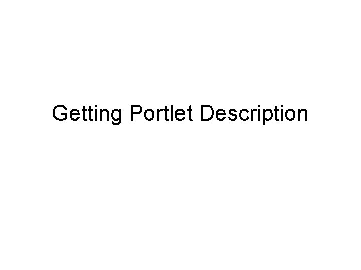 Getting Portlet Description 