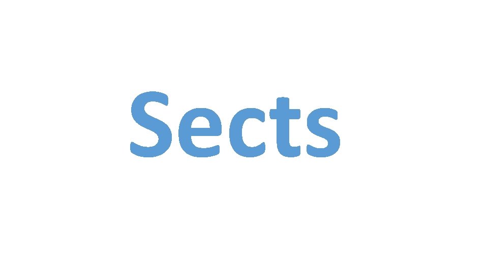 Sects 