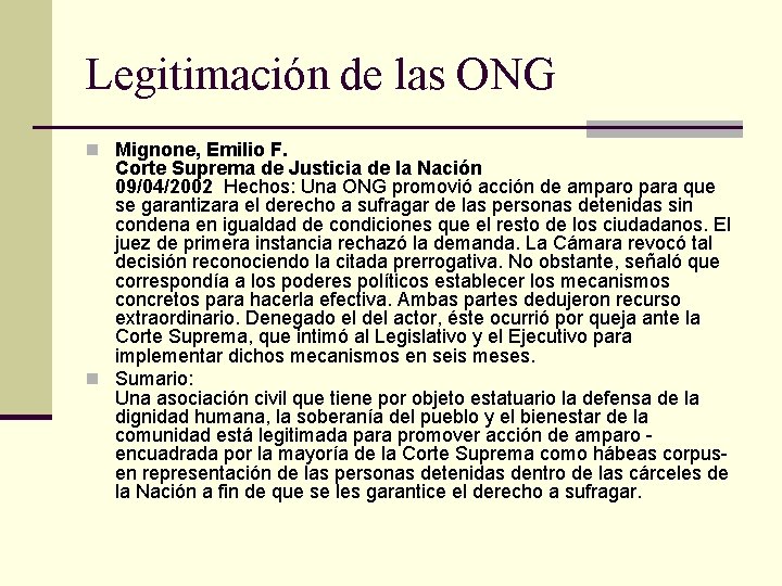 Legitimación de las ONG n Mignone, Emilio F. Corte Suprema de Justicia de la