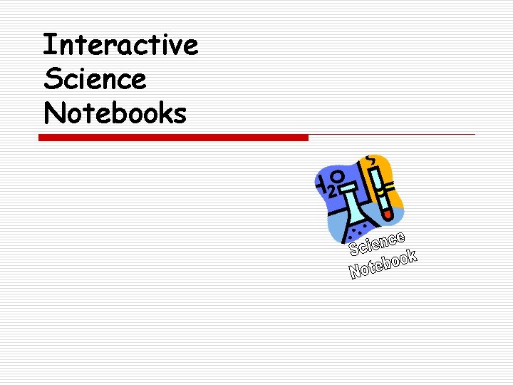 Interactive Science Notebooks 