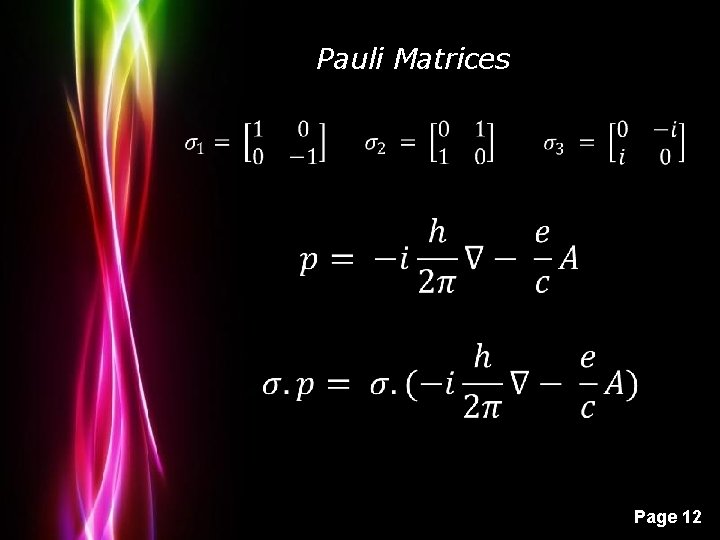 Pauli Matrices Powerpoint Templates Page 12 