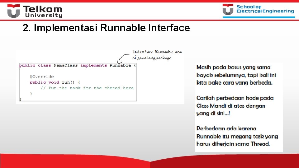 2. Implementasi Runnable Interface 