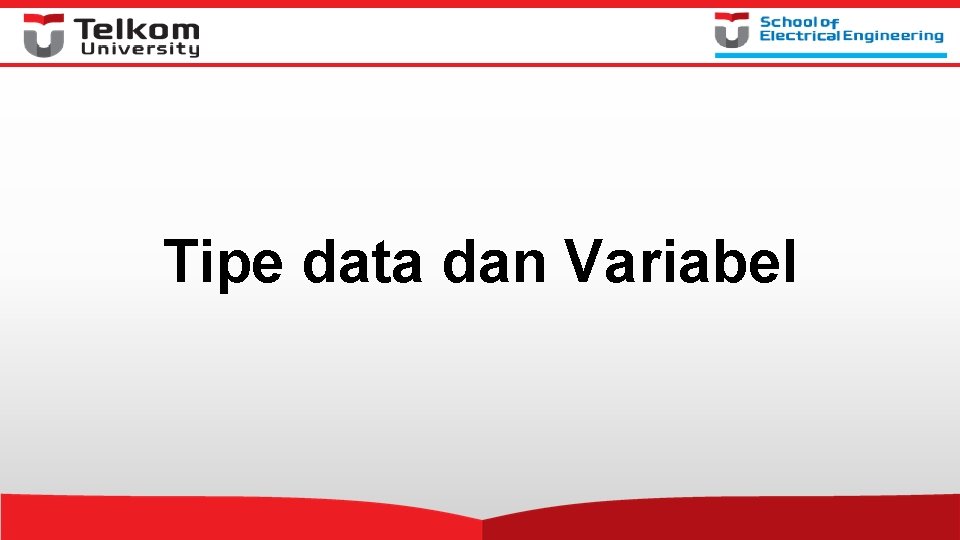 Tipe data dan Variabel 