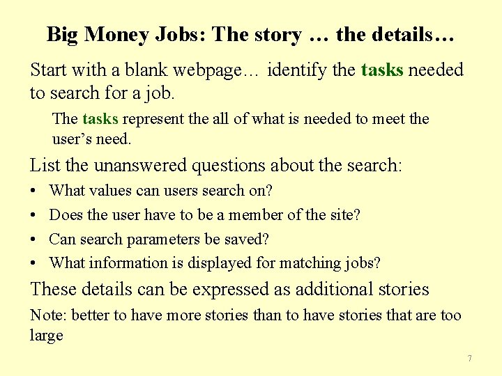 Big Money Jobs: The story … the details… Start with a blank webpage… identify