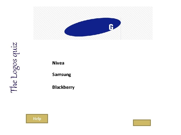 The Logos quiz Nivea Samsung Blackberry Help 