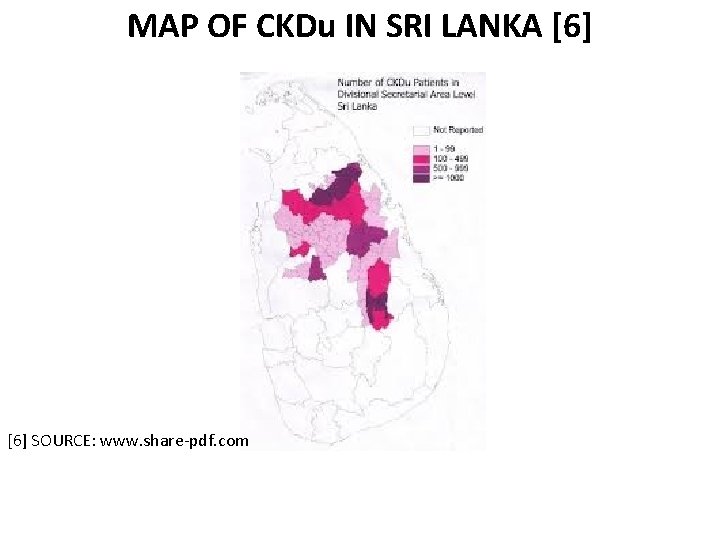 MAP OF CKDu IN SRI LANKA [6] SOURCE: www. share-pdf. com 