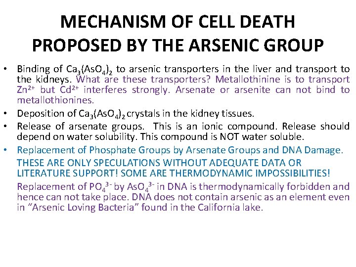 MECHANISM OF CELL DEATH PROPOSED BY THE ARSENIC GROUP • Binding of Ca 3(As.