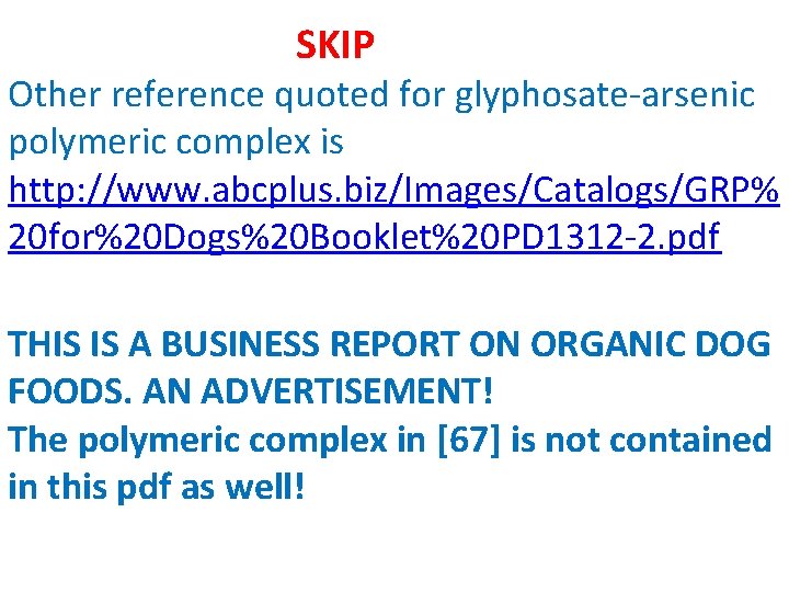 SKIP Other reference quoted for glyphosate-arsenic polymeric complex is http: //www. abcplus. biz/Images/Catalogs/GRP% 20