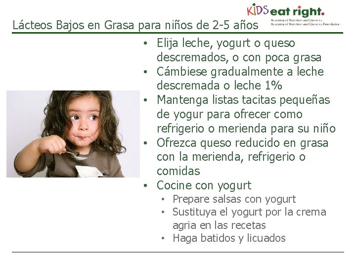 Lácteos Bajos en Grasa para niños de 2 -5 años • Elija leche, yogurt